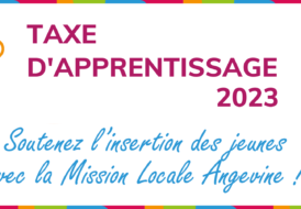 Taxe d'apprentissage 2023 - Mission Locale Angevine